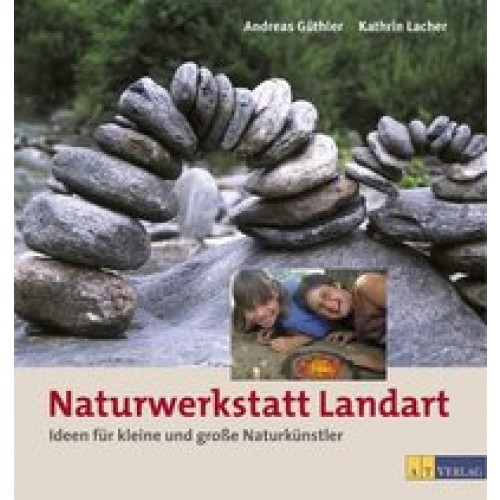 Naturwerkstatt Landart