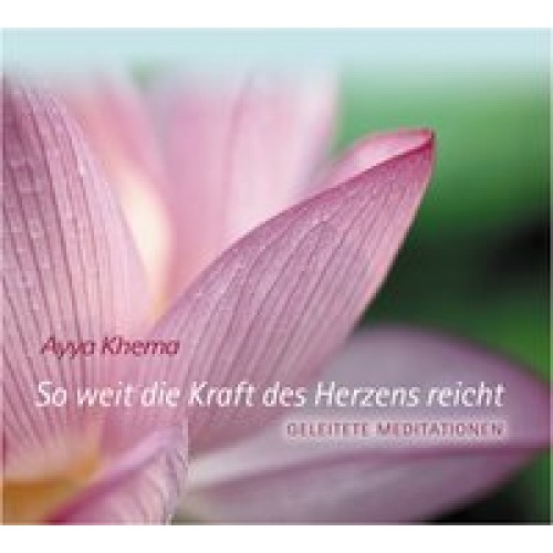 So weit die Kraft des Herzens reicht - CD