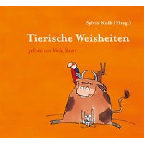 Tierische Weisheiten