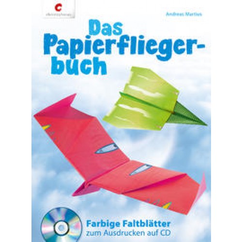 Das Papierfliegerbuch