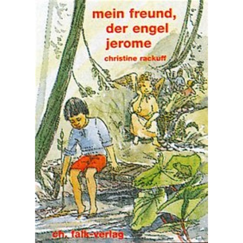 Mein Freund, der Engel Jerome