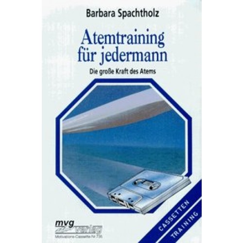 Atemtraining für jedermann