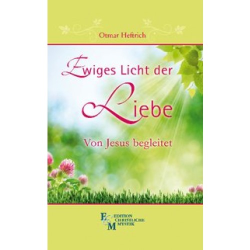 Ewiges Licht der LIebe