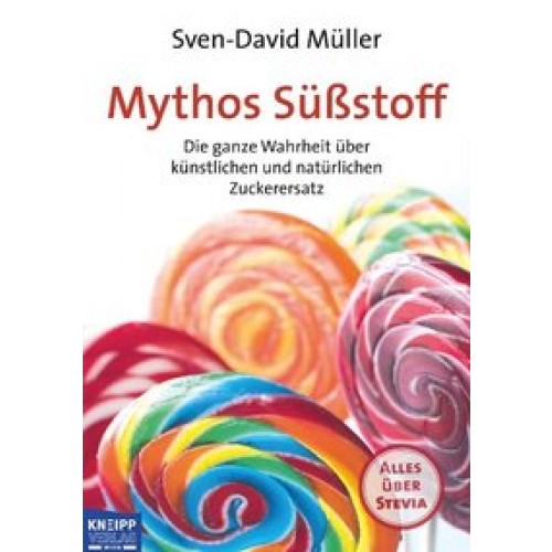 Mythos Süßstoff