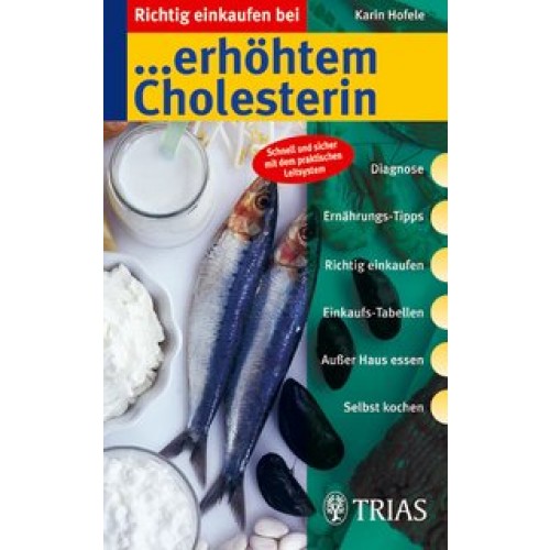 Richtig einkaufen bei erhöhtemCholesterin