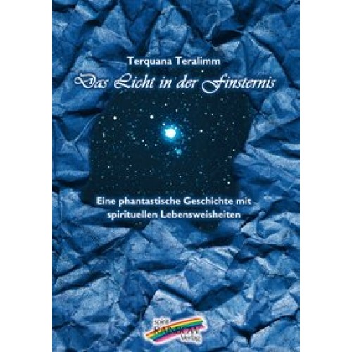 Das Licht in der Finsternis