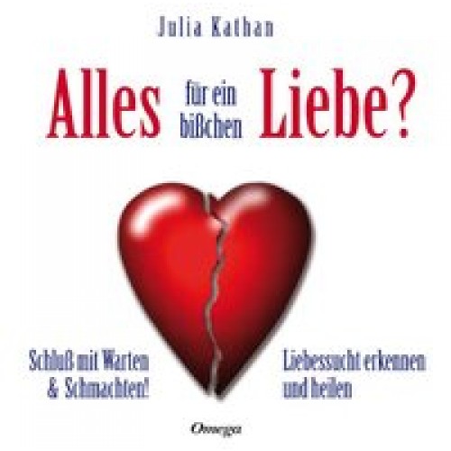 Alles für ein bißchen Liebe?