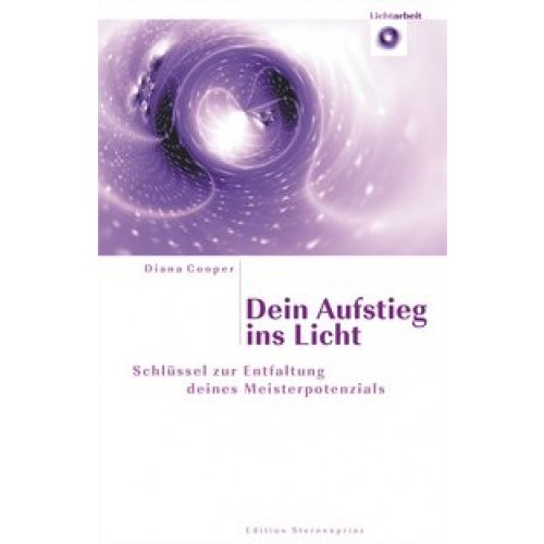 Dein Aufstieg ins Licht