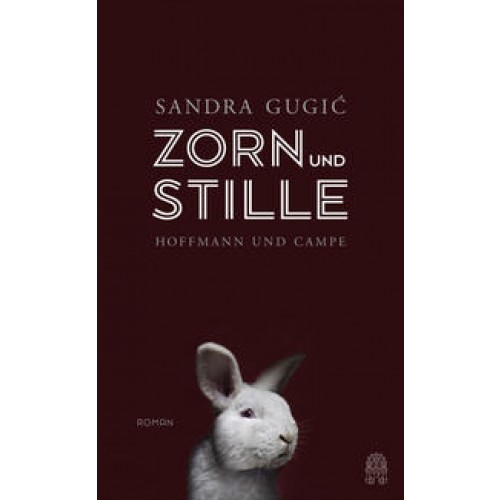 Zorn und Stille