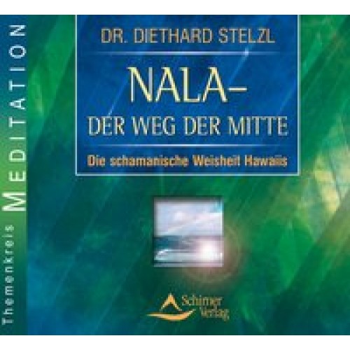 Nala - Der Weg der Mitte