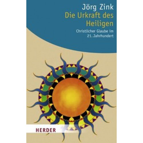 Die Urkraft des Heiligen