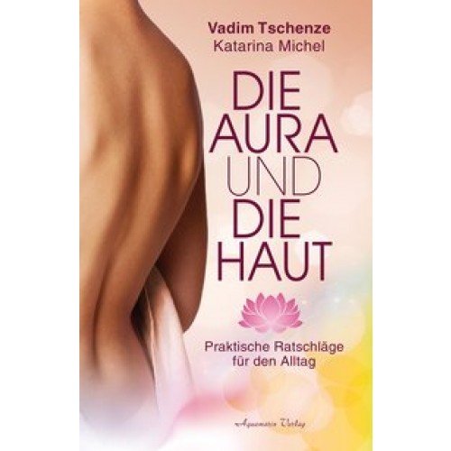 Die Aura und die Haut