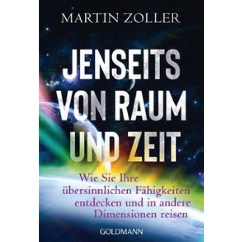 Jenseits von Raum und Zeit