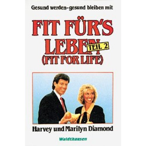 Fit fürs Leben