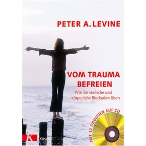 Vom Trauma befreien