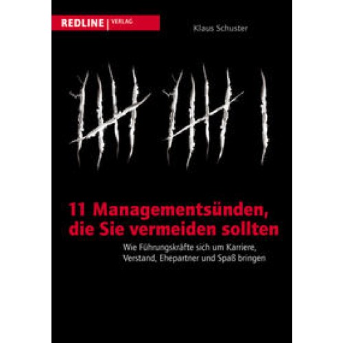 11 Managementsünden, die Sie vermeiden sollten