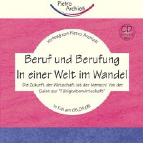 Beruf und Berufung in einer Welt im Wandel