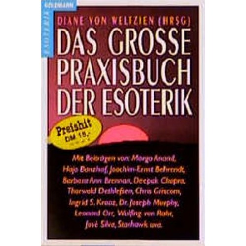 Das grosse Praxisbuch der Esoterik