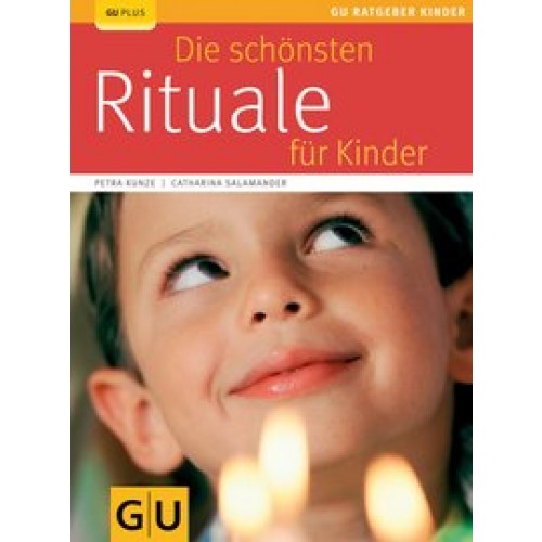 Rituale für Kinder, Die schönsten