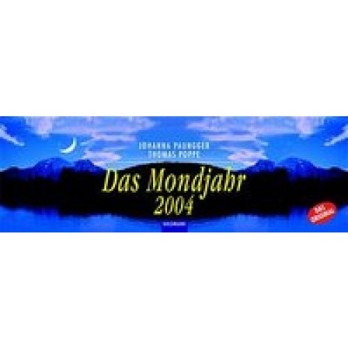 Das Mondjahr 2004 - Wochenkalender