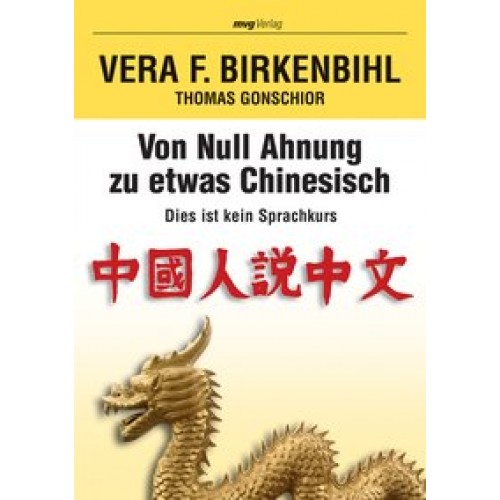 Von null Ahnung zu etwas Chinesisch