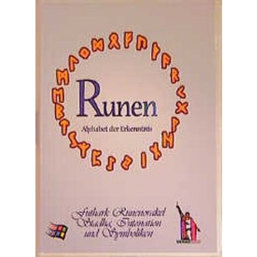 Runen - Alphabet der Erkenntnis