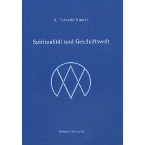 Spiritualität und Geschäftswelt