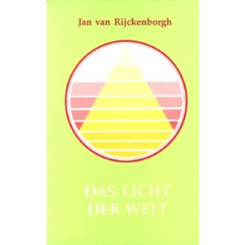 Das Licht der Welt