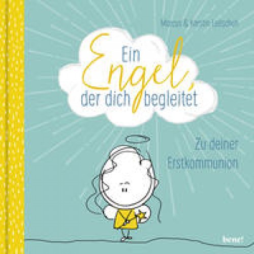 Ein Engel, der dich begleitet – ein Geschenkbuch zur Erstkommunion