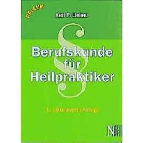 Berufskunde für Heilpraktiker