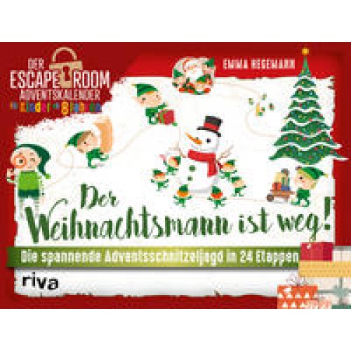 Der Weihnachtsmann ist weg! Emma Hegemann