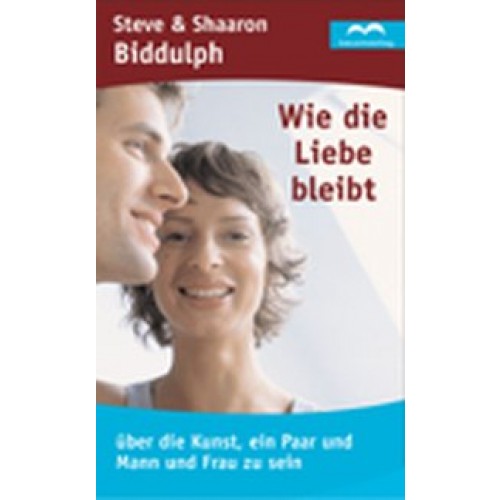 Wie die Liebe bleibt