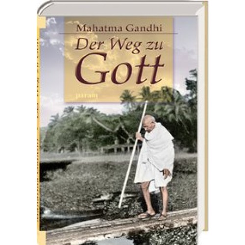 Der Weg zu Gott