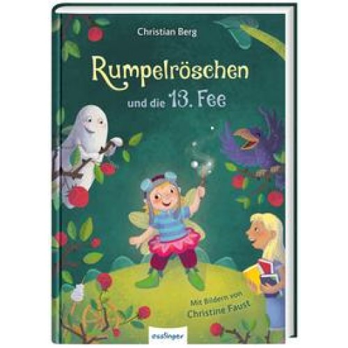 Rumpelröschen und die 13. Fee