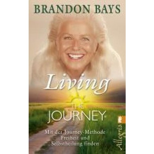 The Journey - Living the Journey