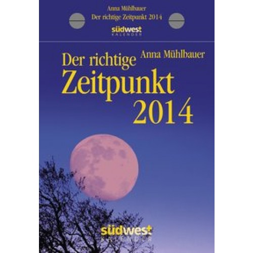 Der richtige Zeitpunkt 2014