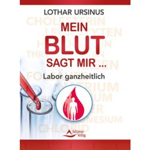 Mein Blut sagt mir …