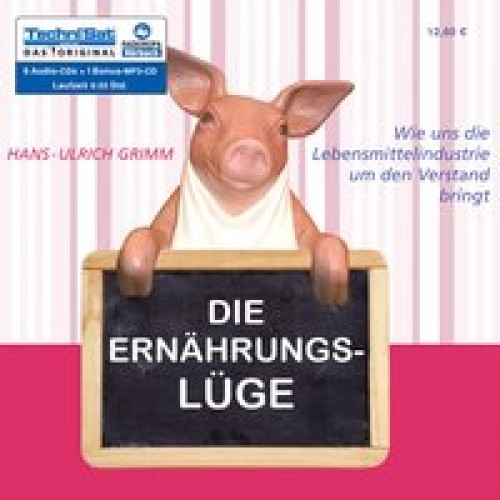 Die Ernährungslüge