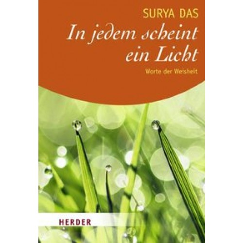 In jedem scheint ein Licht