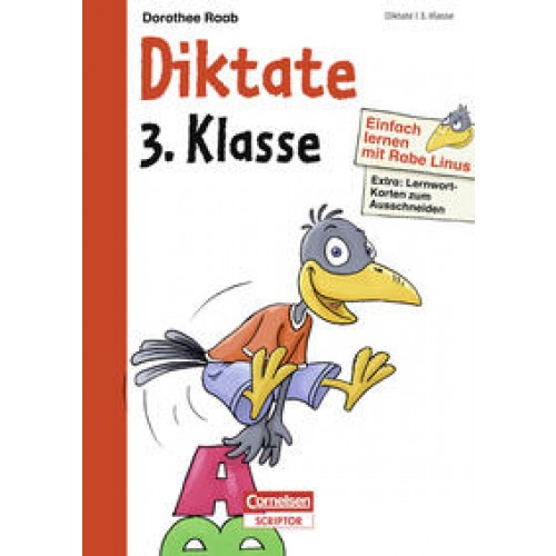 Einfach lernen mit Rabe Linus – Diktate 3. Klasse