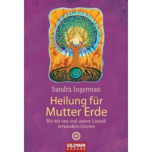 Heilung für Mutter Erde