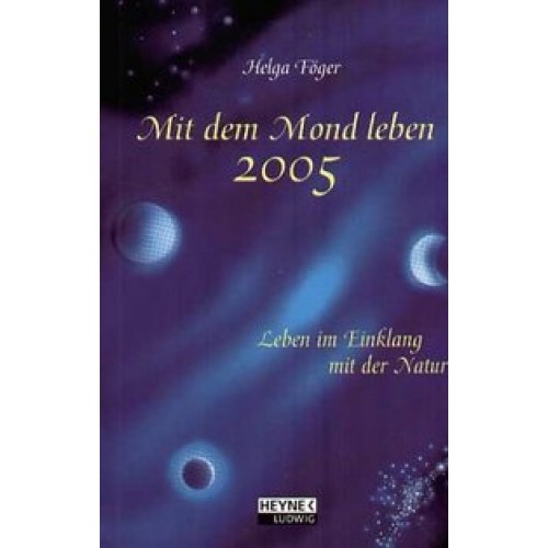 Mit dem Mond leben 2005 - TK