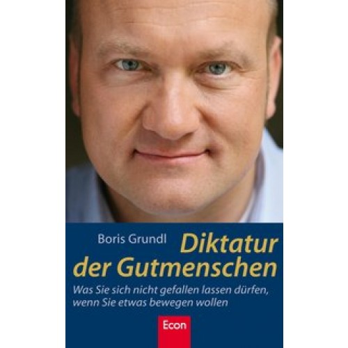 Diktatur der Gutmenschen