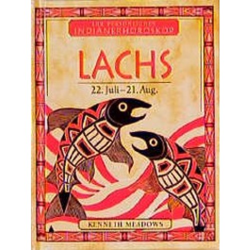 Dein persönliches Indianerhoroskop / Lachs