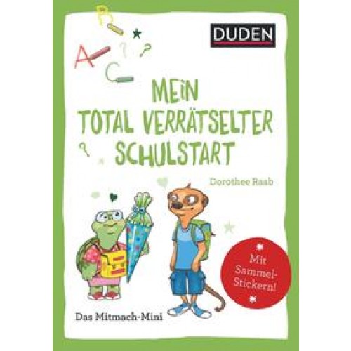 Duden Minis (Band 35) – Mein total verrätselter erster Schultag