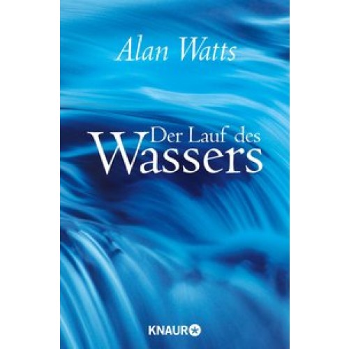 Der Lauf des Wassers