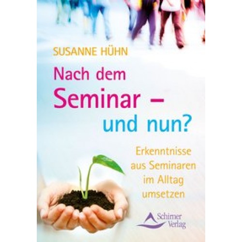 Nach dem Seminar - und nun?