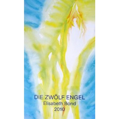 Die zwölf Engel