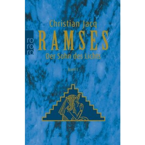 Ramses: Der Sohn des Lichts