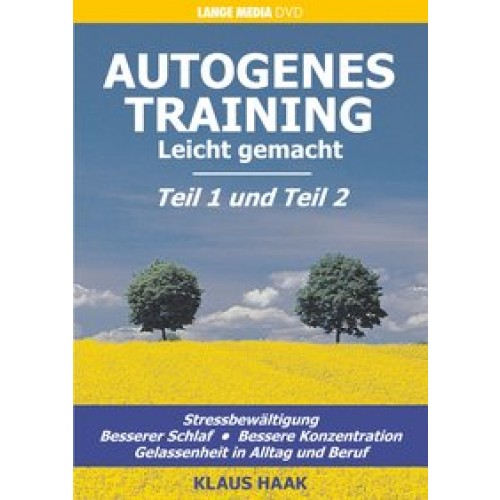 Autogenes Training - Leicht gemacht